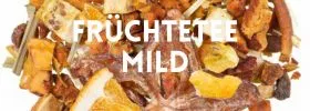 Früchtetee mild