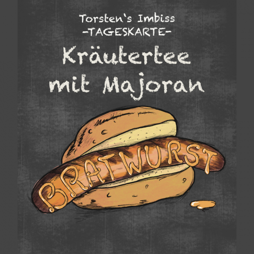 Kräutertee mit Majoran Der Tee zur Thüringer Bratwurst - Kräutertee Kräutertee mit Majoran Der Tee zur Thüringer Bratwurst - Kräutertee